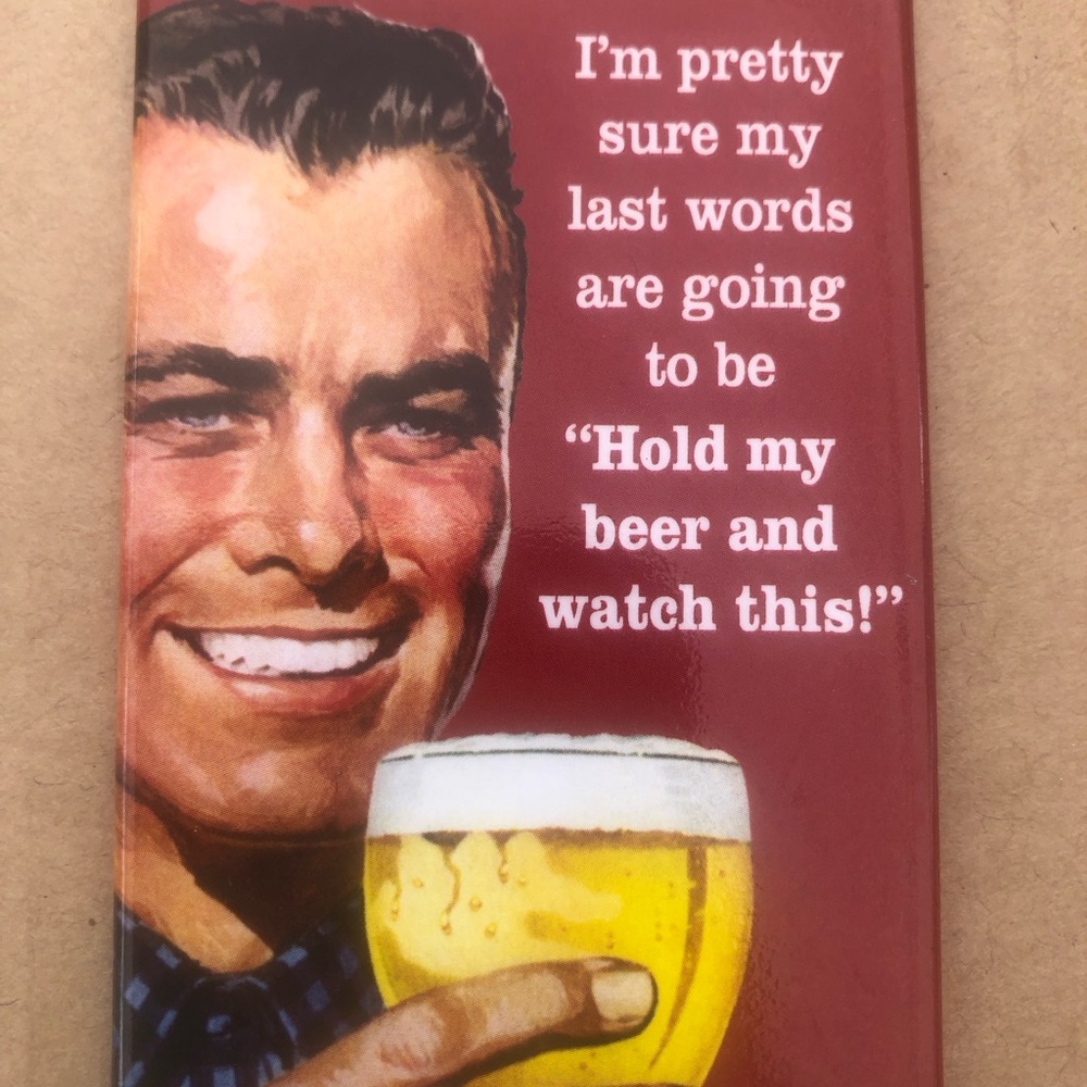 Hold my Beer Magnet
